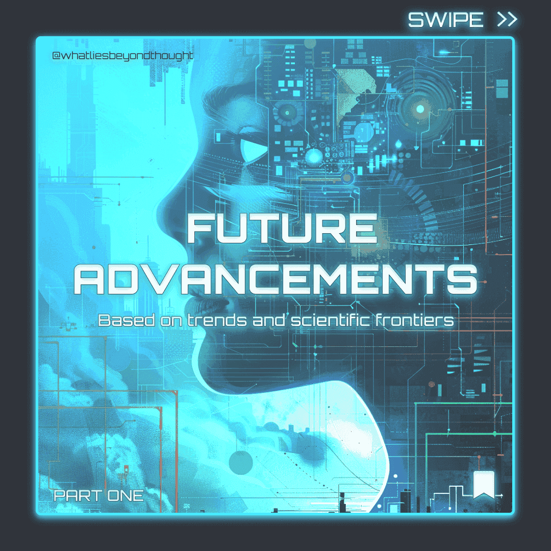 Future Advancements introduction slide