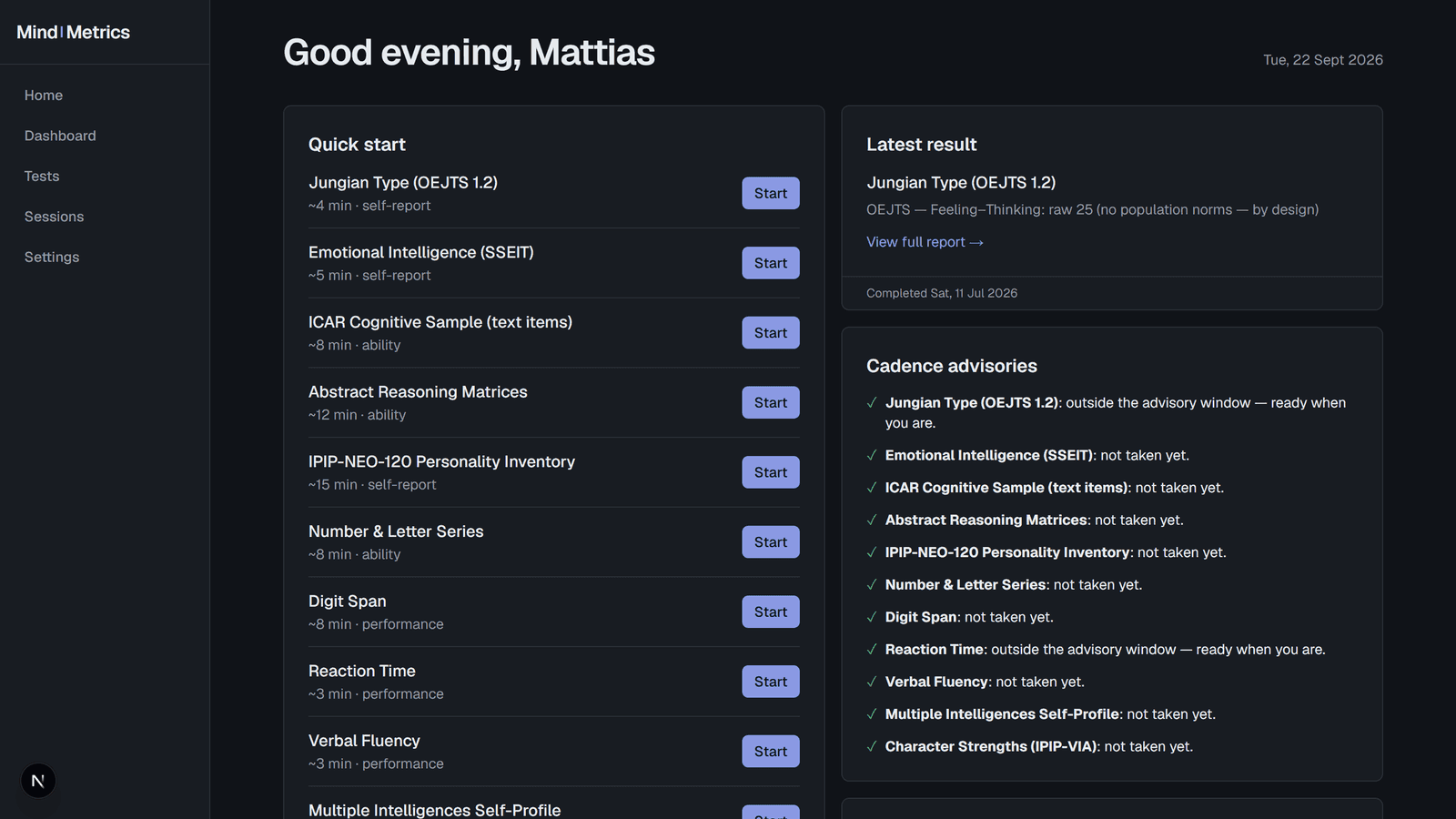 MindMetrics home with quick start list and cadence advisories
